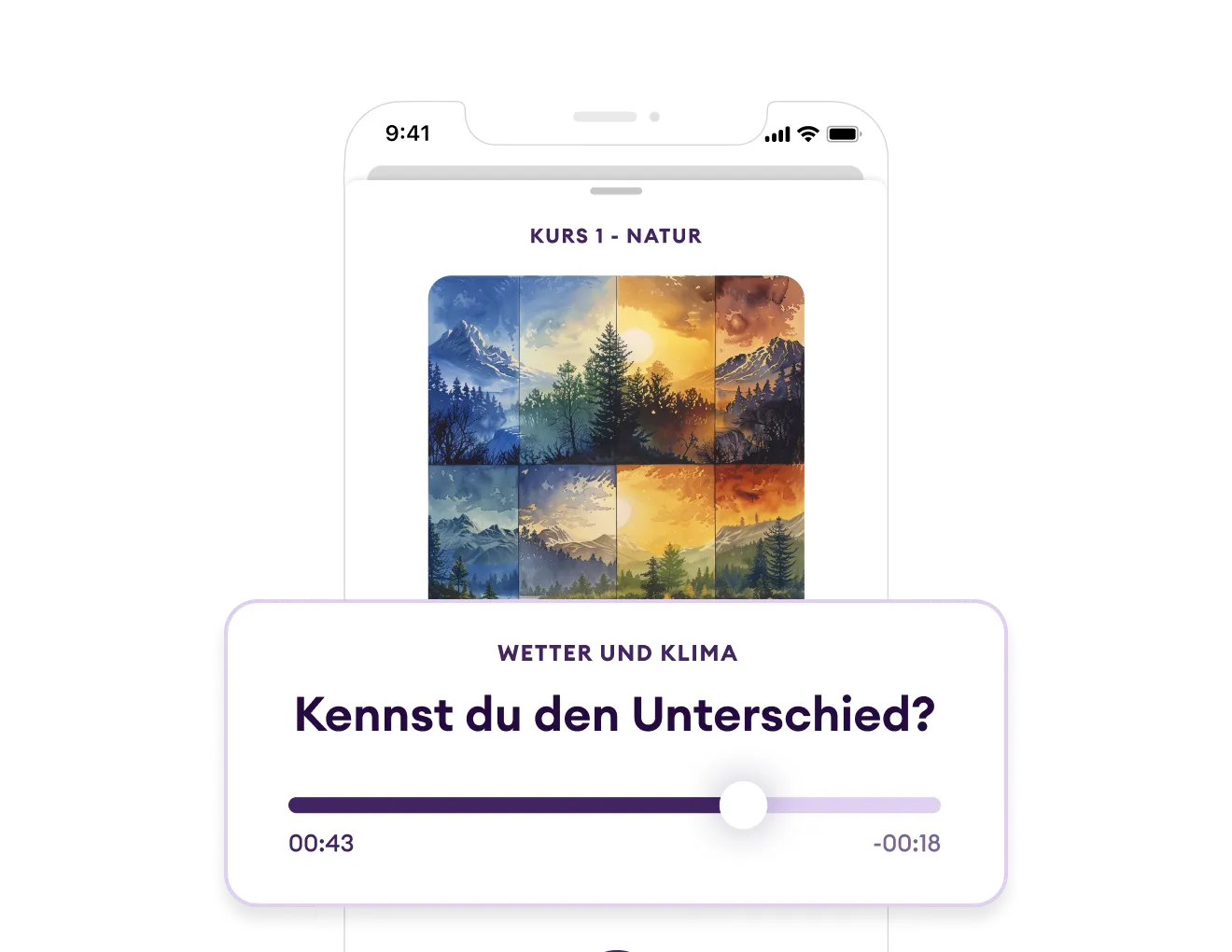 Mobile App-Schnittstelle zeigt einen Kurs zum Thema Natur und Wetter mit der Frage 'Kennst du den Unterschied?' und einem Audio-Player